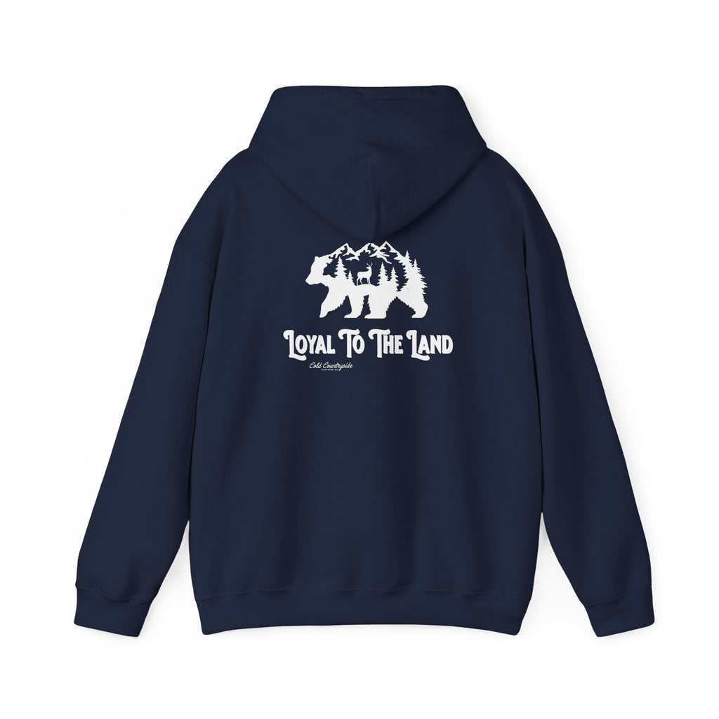 "Loyal To The Land" Hoodie