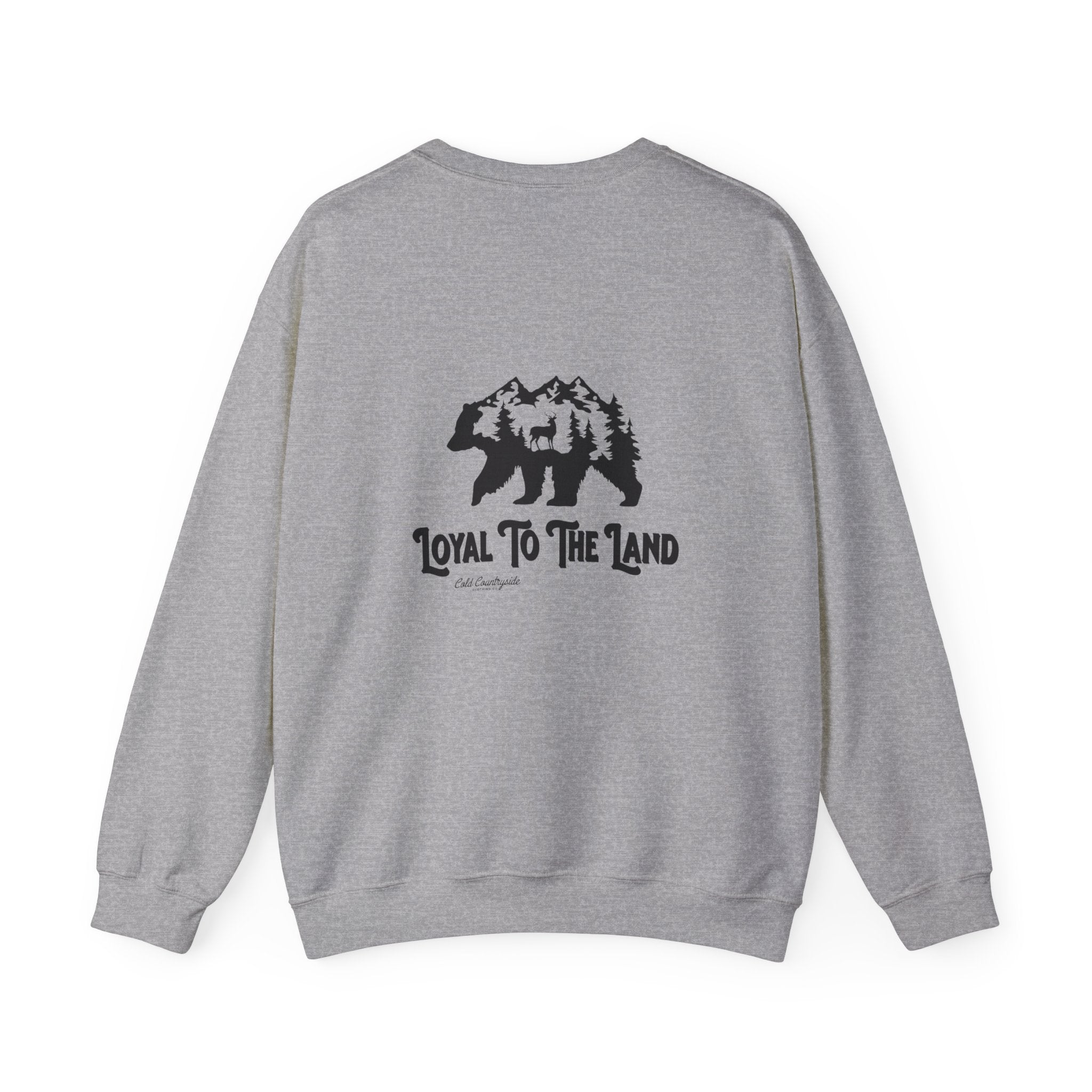 "Loyal to the Land" Crewneck