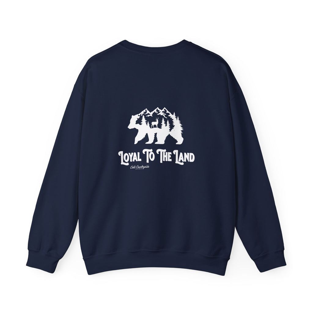 "Loyal to the Land" Crewneck