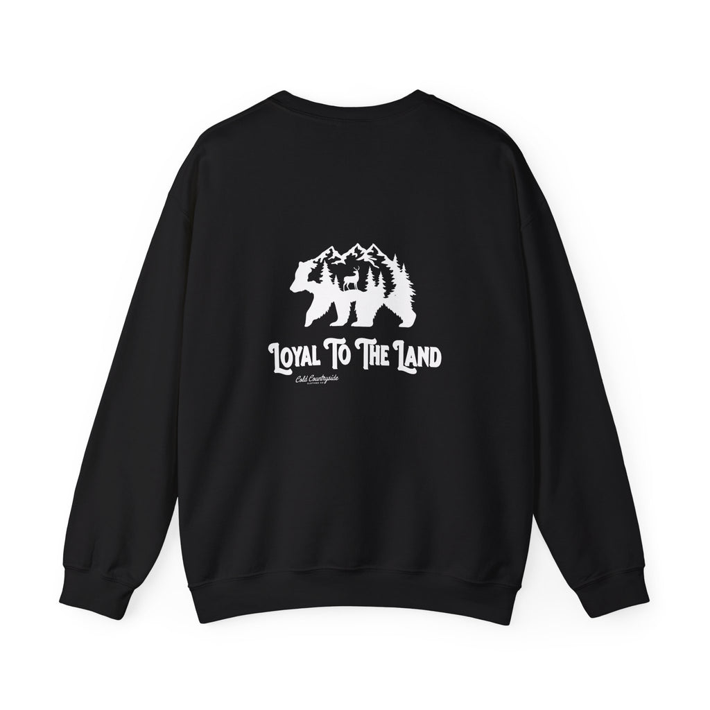 "Loyal to the Land" Crewneck